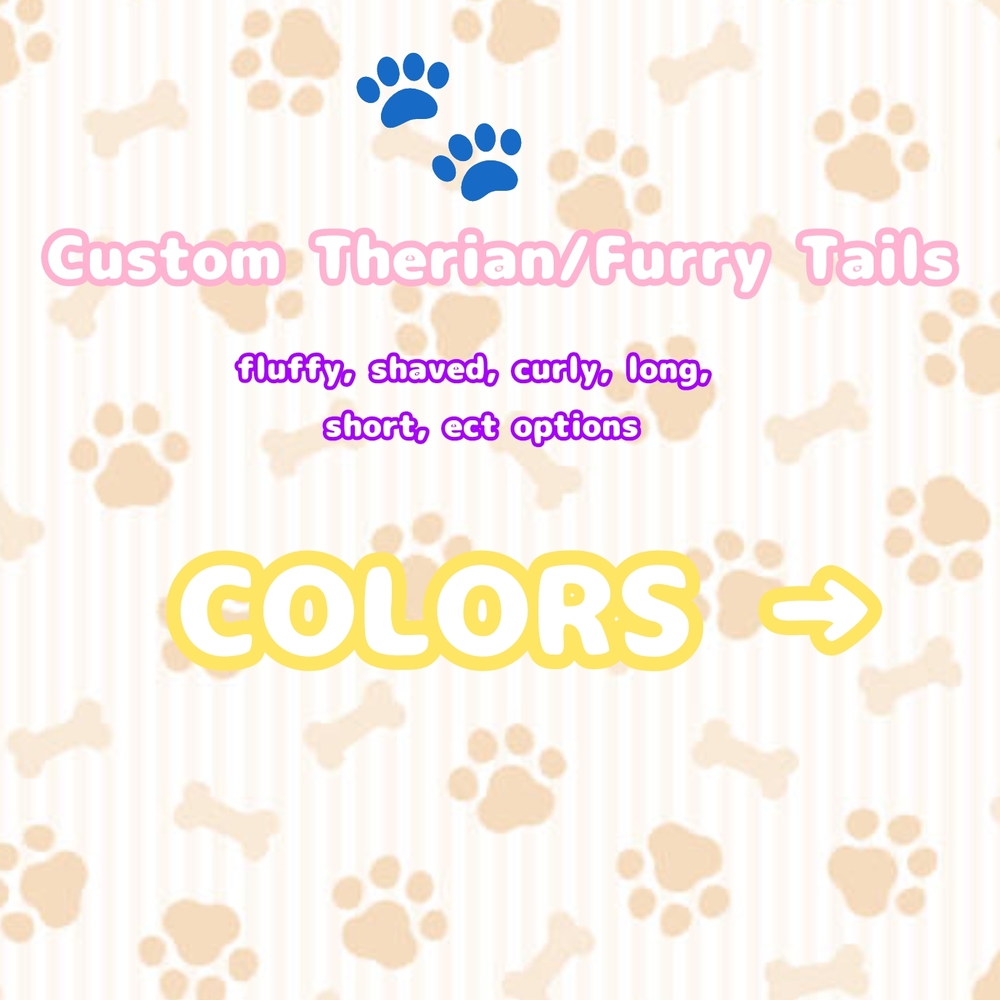 Custom Therian/Furry Tails